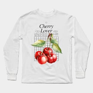 Cherry Lover - Fruitarian Life Long Sleeve T-Shirt